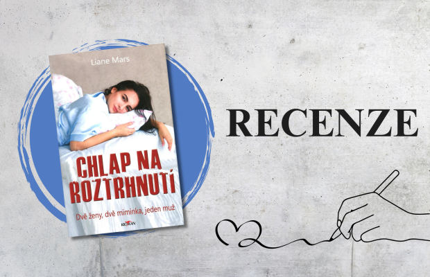 Dvě ženy, dvě miminka, jeden muž. Recenze Chlap na roztrhnutí