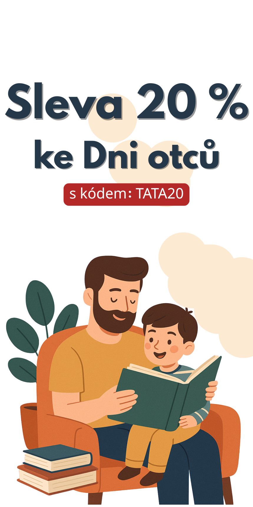 Sleva 20 % ke Dni otců!