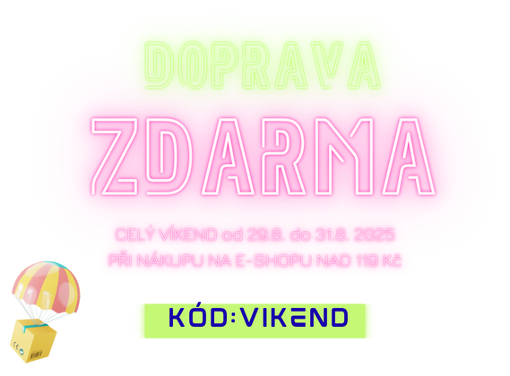 Doprava zdarma CELÝ VÍKEND při nákupu nad 119 Kč