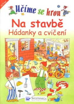 Učíme se hrou Na stavbě