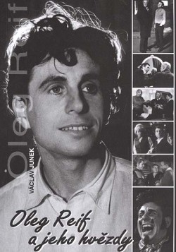 Oleg Reif a jeho hvězdy