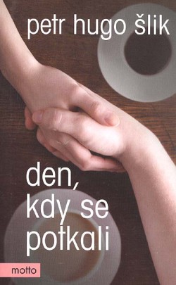 Den, kdy se potkali