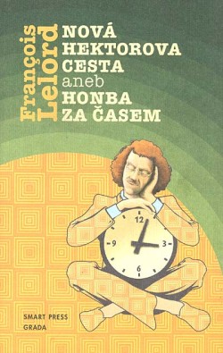 Nová hektorova cesta aneb Honba za časem