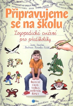 Připravujeme se na školu - logopedická cvičení pro předškoláky