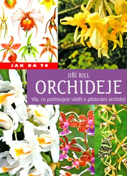 Orchideje Jak na to