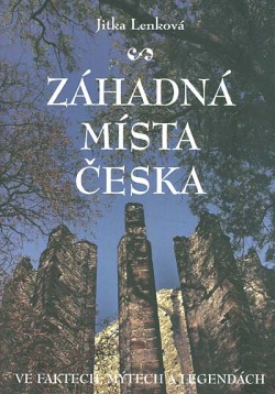 Záhadná místa Česka