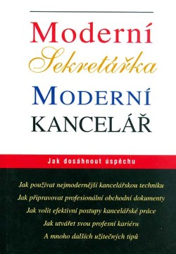 Moderní sekretářka - Moderní kancelář