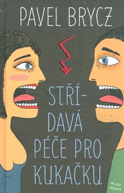 Střídavá péče pro Kukačku