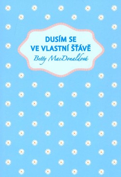 Dusím se ve vlastní šťávě