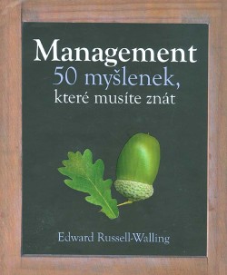 Management - 50 myšlenek, které musíte znát
