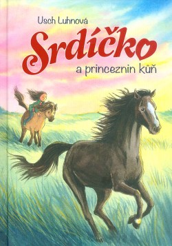 Srdíčko 4 - Srdíčko a princeznin kůň