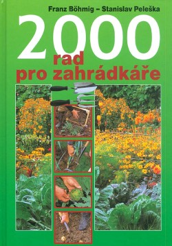 2000 rad pro zahrádkáře