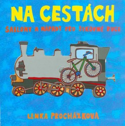 Na cestách - šablony a nápady pro šikovné ruce