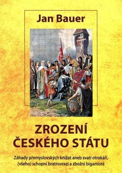 Zrození českého státu