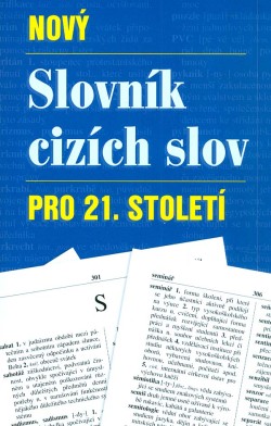 Nový slovník cizích slov pro 21. století