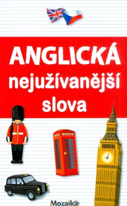 Anglická nejúžívanější slova