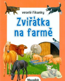 Veselé říkanky - Zvířátka na farmě