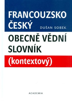 Francouzsko-český obecný vědní slovník