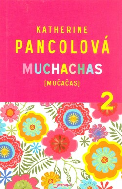 Muchachas [mučačas] II.