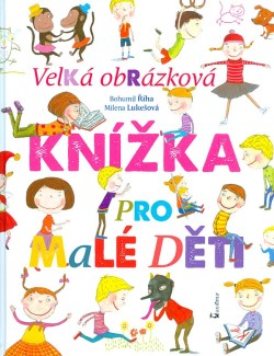 Velká obrázková knížka pro malé děti