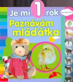 Je mi 1 rok: Poznávám mláďátka