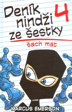 Deník nindži ze šestky 4 - Šach mat