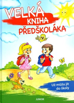 Velká kniha předškoláka