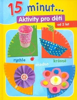 15 minut ... Aktivity pro děti