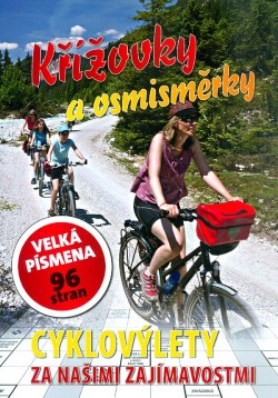 Křížovky a osmisměrky Cyklovýlety za našimi zajímavostmi