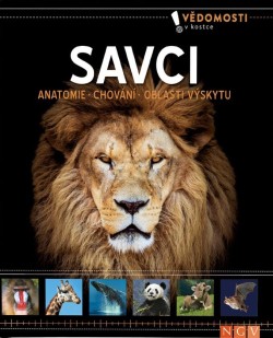 Savci - Anatomie, chování, oblasti výskytu -  Vědomosti v kostce