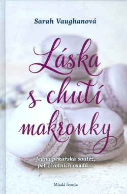 Láska s chutí makronky