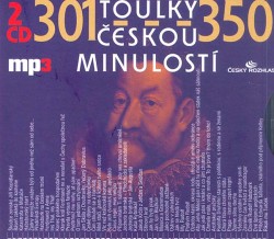 Toulky českou minulostí 301-350