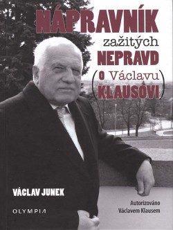 Nápravník zažitých nepravd o Václavu Klausovi