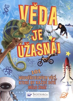 Věda je úžasná!