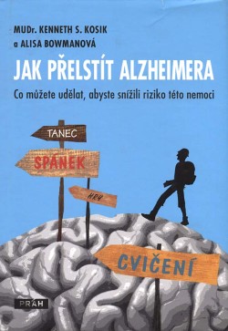 Jak přelstít Alzheimera