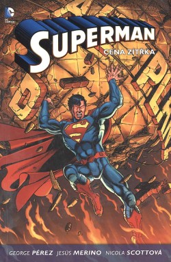 Superman - Cena zítřka