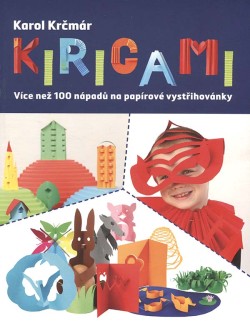 Kirigami - Více než 100 nápadů