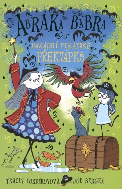 Abraka babra. Parádní pirátské překvápko
