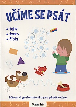 Učíme se psát- tahy, tvary,čáry