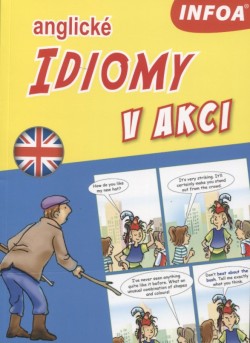 Anglické idiomy v akci