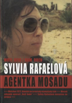 Sylvia Rafaelová- Agentka Mosadu