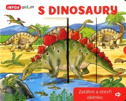 S dinosaury - Zatáhni a otevři okénko