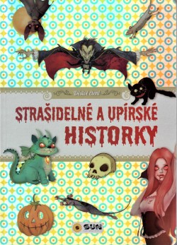 Strašidelné a upírské historky