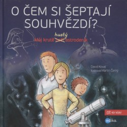 O čem si šeptají souhvězdí?