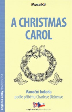 A Christmas Carol/Vánoční koleda A1-A2