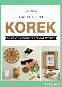 Nápady pro korek: Dekorace a doplňky z korkové metráže