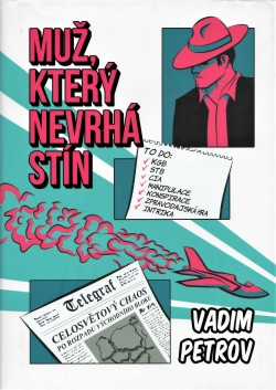 Muž, který nevrhá stín