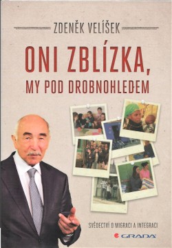 Oni zblízka, my pod drobnohled