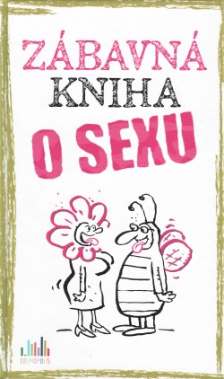Zábavná kniha o sexu