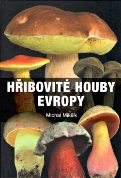 Hřibovité houby Evropy